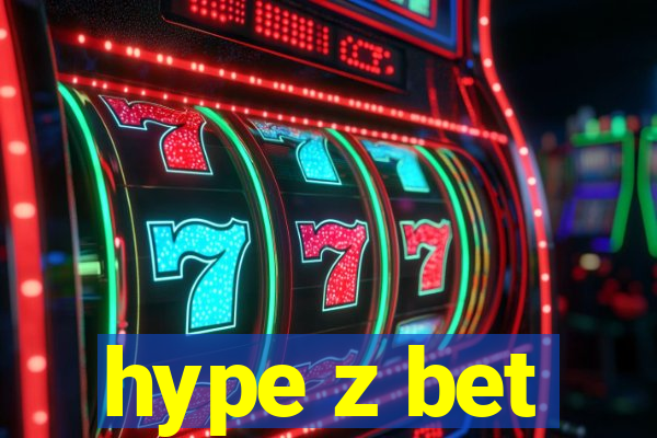 hype z bet